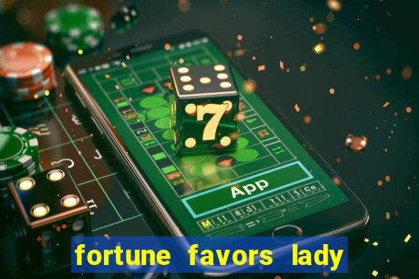 fortune favors lady nikuko legendado